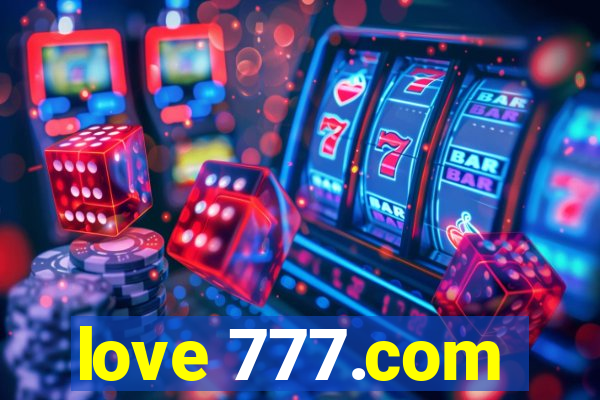 love 777.com